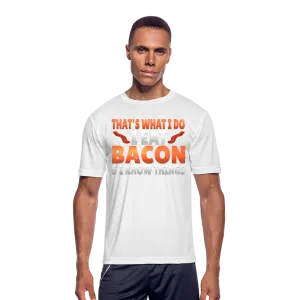 Funny I Eat Bacon And Know Things Bacon Lover Mens Moisture Wicking Performance T-Shirt